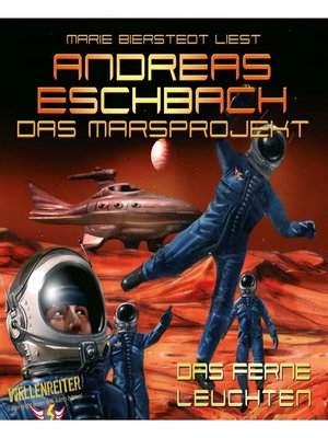 cover image of Das ferne Leuchten--Das Marsprojekt 1